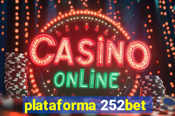 plataforma 252bet